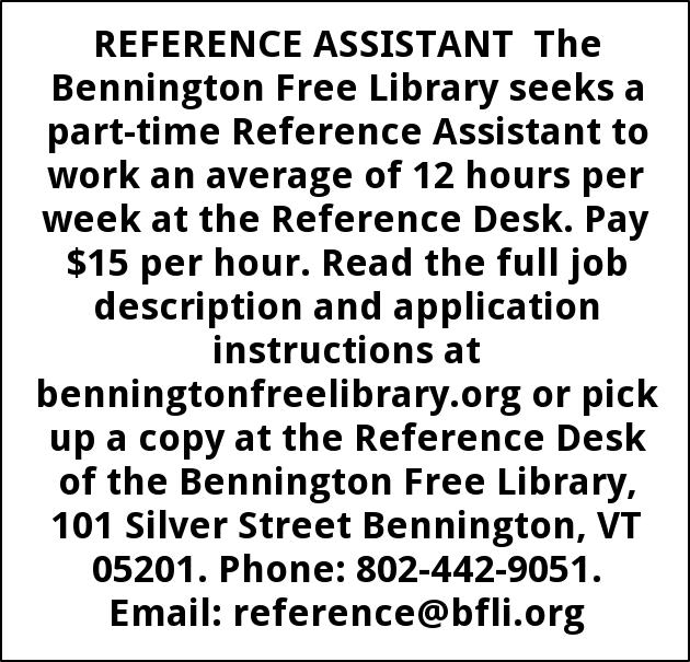 Reference Assistant, The Bennington Free Library, Bennington, VT